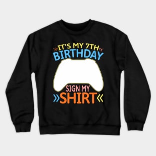 It's My 7th Birthday My 7 Year Old Crewneck Sweatshirt